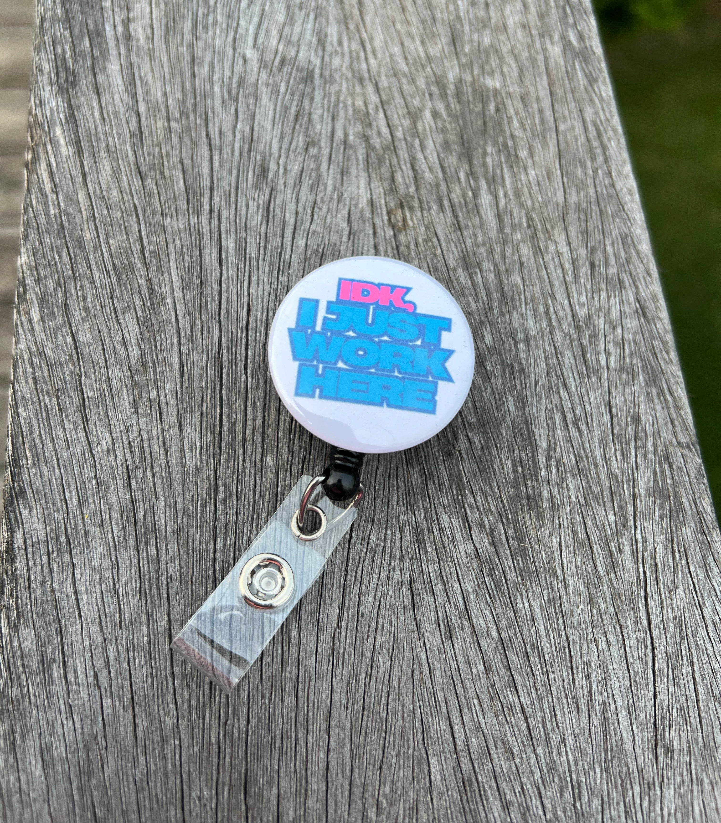IDK-I-Just-work-here-badge-reel