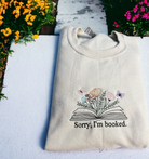 Sorry I'm Booked Sweatshirt